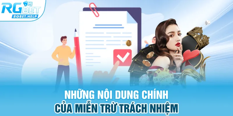 Những nội dung chính của miễn trừ trách nhiệm